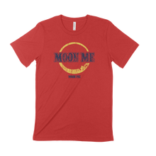 Load image into Gallery viewer, Moon Me T Shirt
